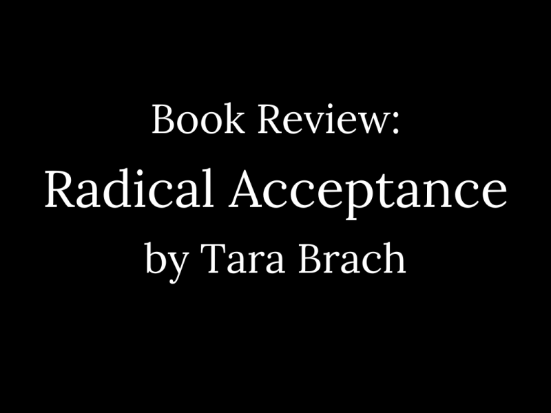 Radical Acceptance